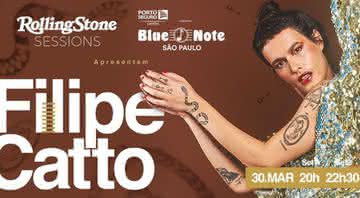 Rolling Stone Sessions: Filipe Catto apresentará show espetacular em São Paulo - Divulgação