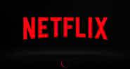 Netflix quer apostar em novelas e planeja contratar grandes nomes da dramaturgia brasileira  - Divulgação/Netflix