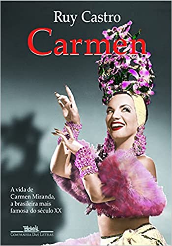 Carmen - Uma biografia