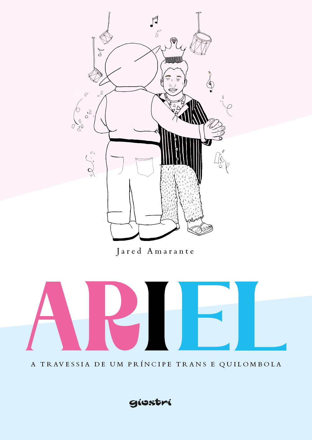 Jared Amarante - Ariel – a travessia de um príncipe trans e quilombola